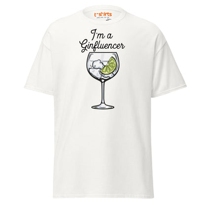 I'm A GINfluencer T-Shirt | Funny Gin Lover Gift Tee - White - T-Shirts Online