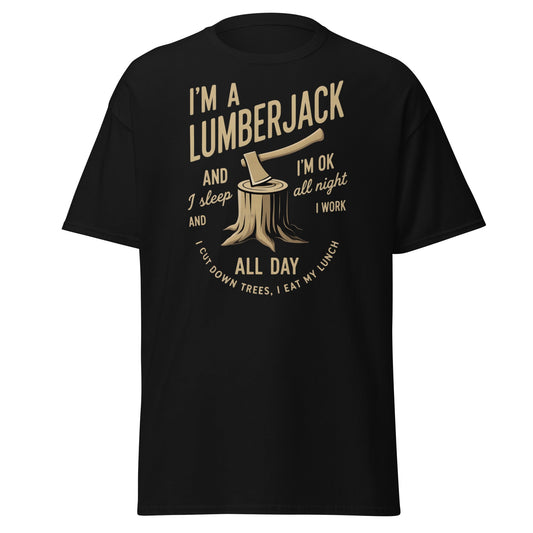 I'm a Lumberjack T-Shirt – Funny Lumberjack Tee - Black - T-Shirts Online