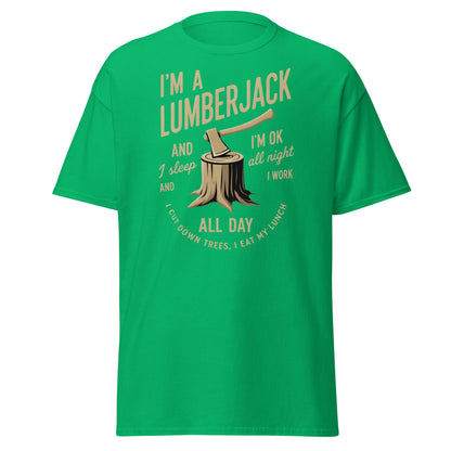 I'm a Lumberjack T-Shirt – Funny Lumberjack Tee - Irish Green - T-Shirts Online