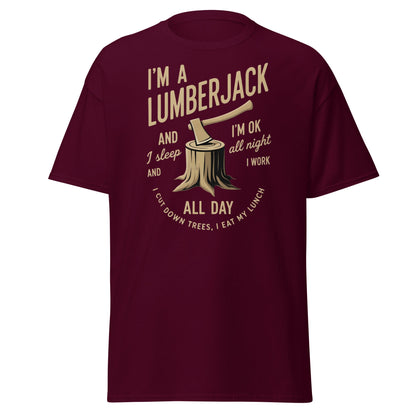 I'm a Lumberjack T-Shirt – Funny Lumberjack Tee - Maroon - T-Shirts Online