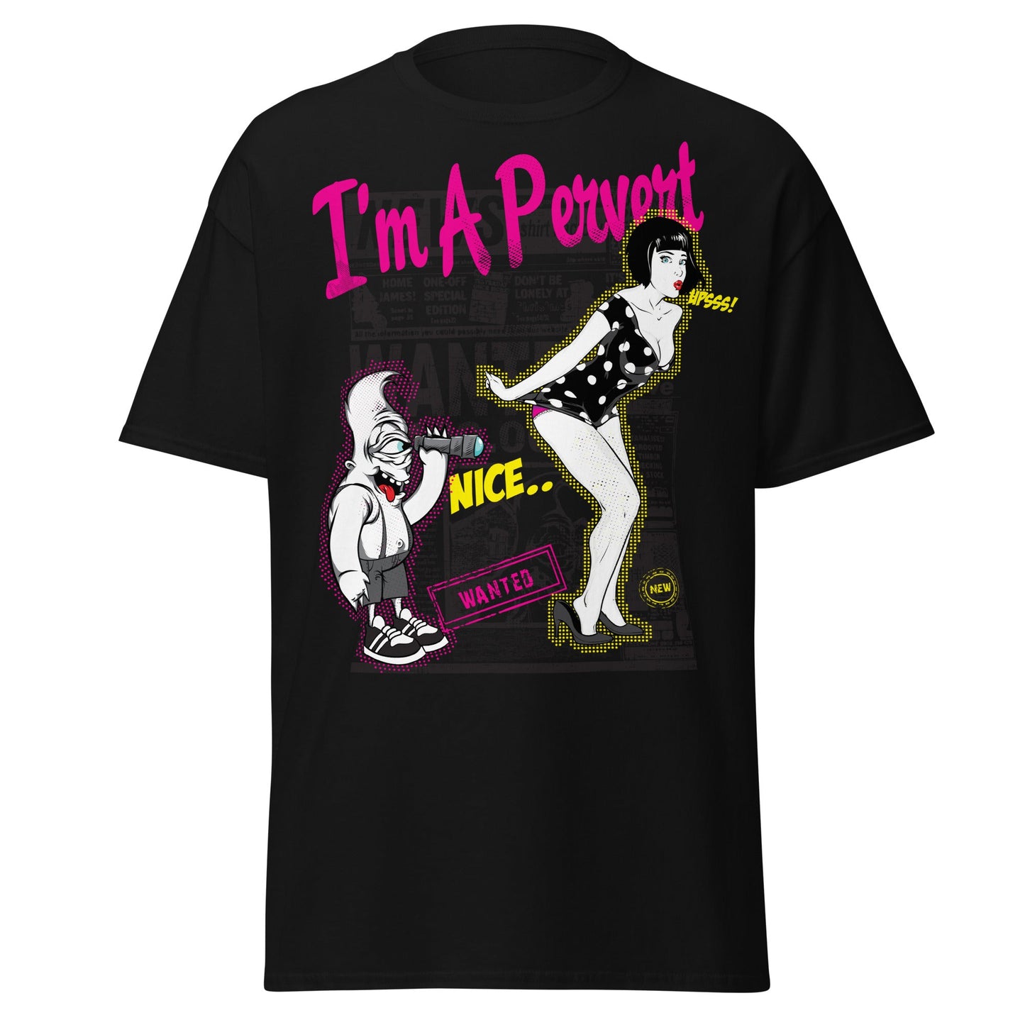 I'm A Pervert T-Shirt - Retro Pin - up & Funny Adult Art - Black - T-Shirts Online