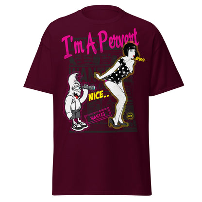 I'm A Pervert T-Shirt - Retro Pin - up & Funny Adult Art - Maroon - T-Shirts Online