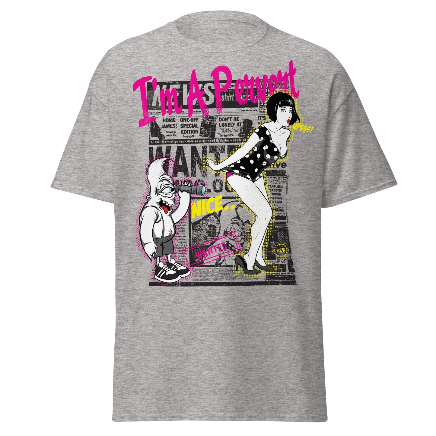 I'm A Pervert T-Shirt - Retro Pin - up & Funny Adult Art - Sport Grey - T-Shirts Online