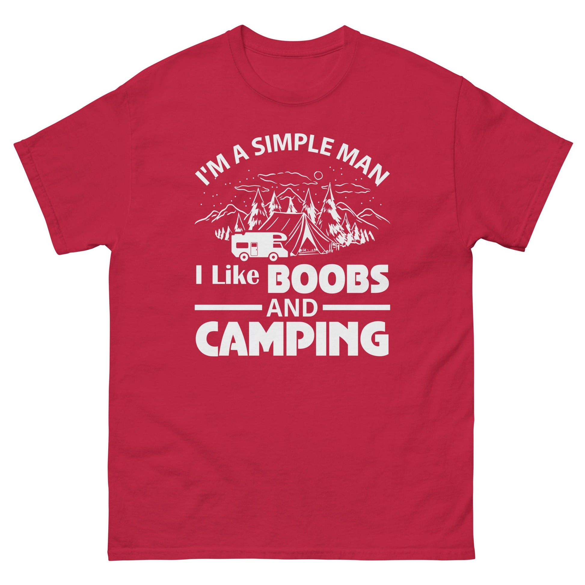 I'm a Simple Man | Funny Camping T-Shirt - Cardinal - T-Shirts Online