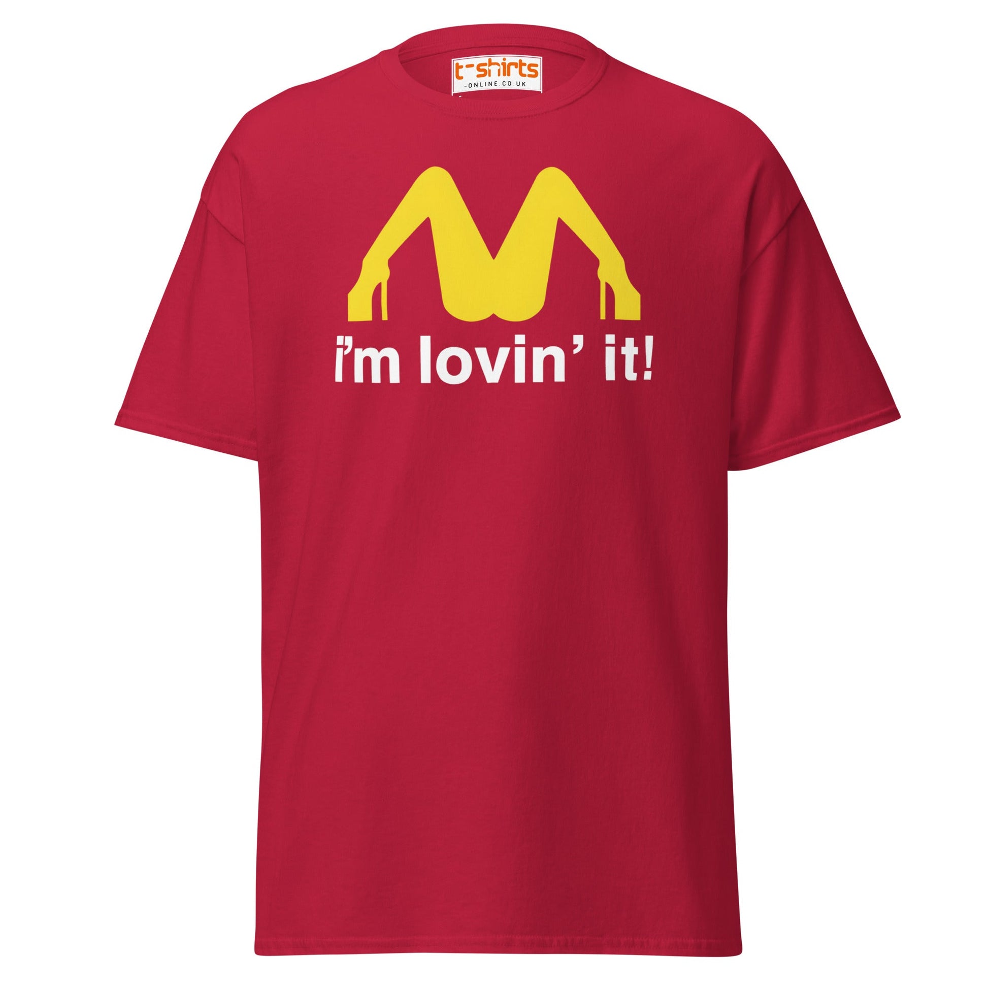I'm Lovin' It Funny Parody Adult Humor T-Shirt - Cardinal - T-Shirts Online