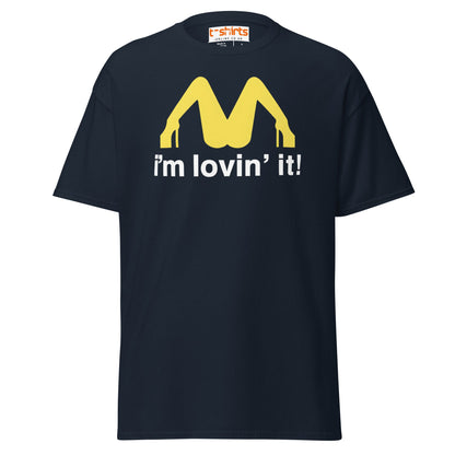 I'm Lovin' It Funny Parody Adult Humor T-Shirt - Navy - T-Shirts Online