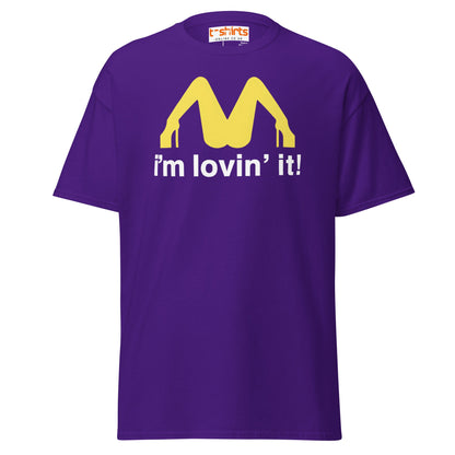 I'm Lovin' It Funny Parody Adult Humor T-Shirt - Purple - T-Shirts Online