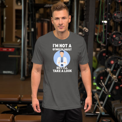 I'm Not a Gynecologist T-Shirt | 18+ Fun Humor Tee - Asphalt - T-Shirts Online