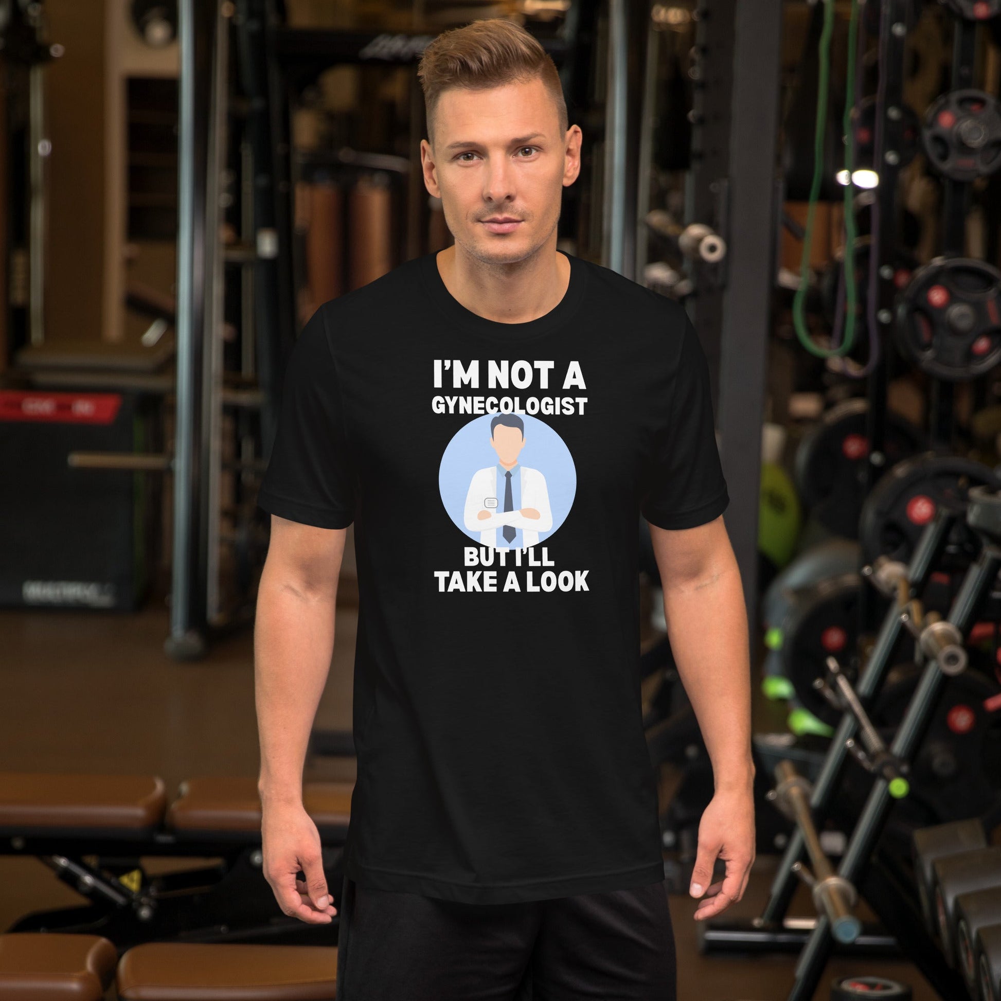 I'm Not a Gynecologist T-Shirt | 18+ Fun Humor Tee - Black - T-Shirts Online
