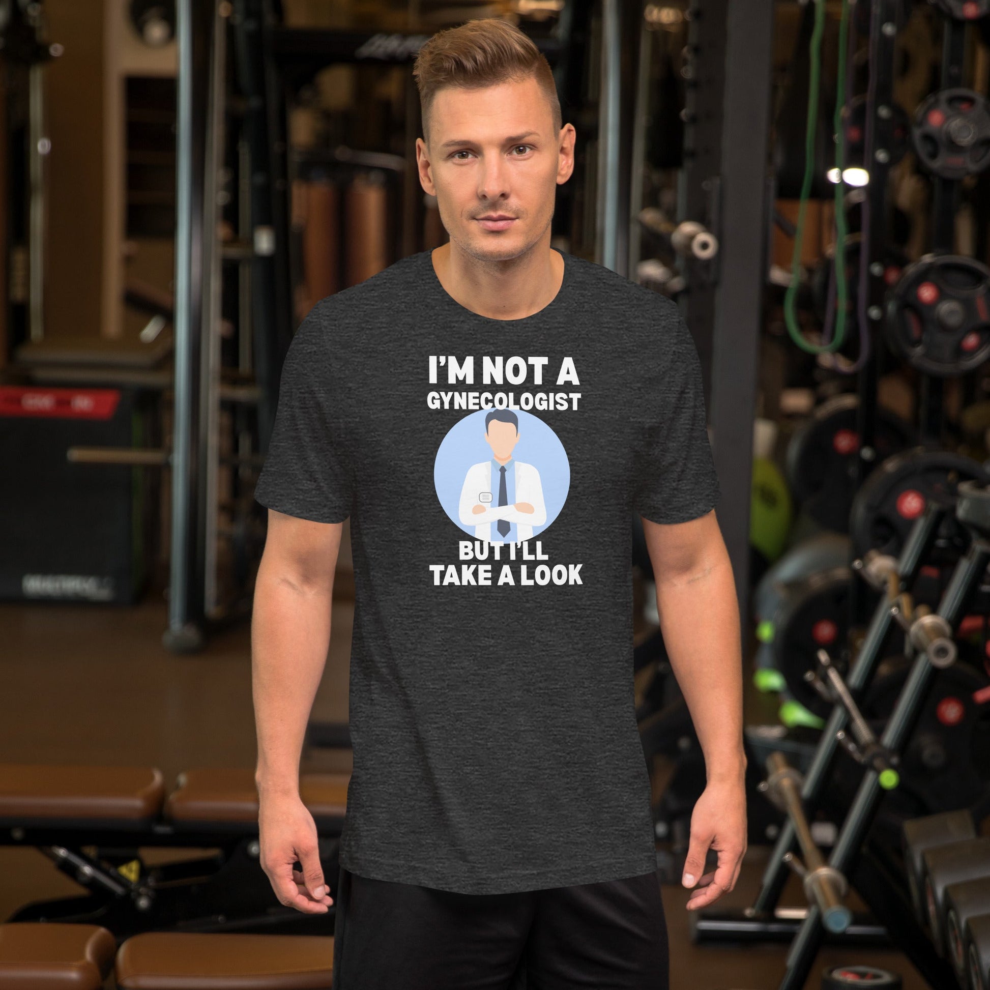 I'm Not a Gynecologist T-Shirt | 18+ Fun Humor Tee - Dark Grey Heather - T-Shirts Online