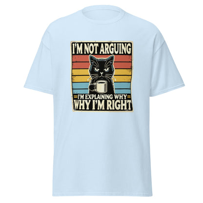 I'm Not Arguing | Cat T-Shirt - Light Blue - T-Shirts Online