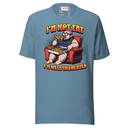 I'm Not Fat T-Shirt | Funny Slogan T-Shirt - Steel Blue - T-Shirts Online