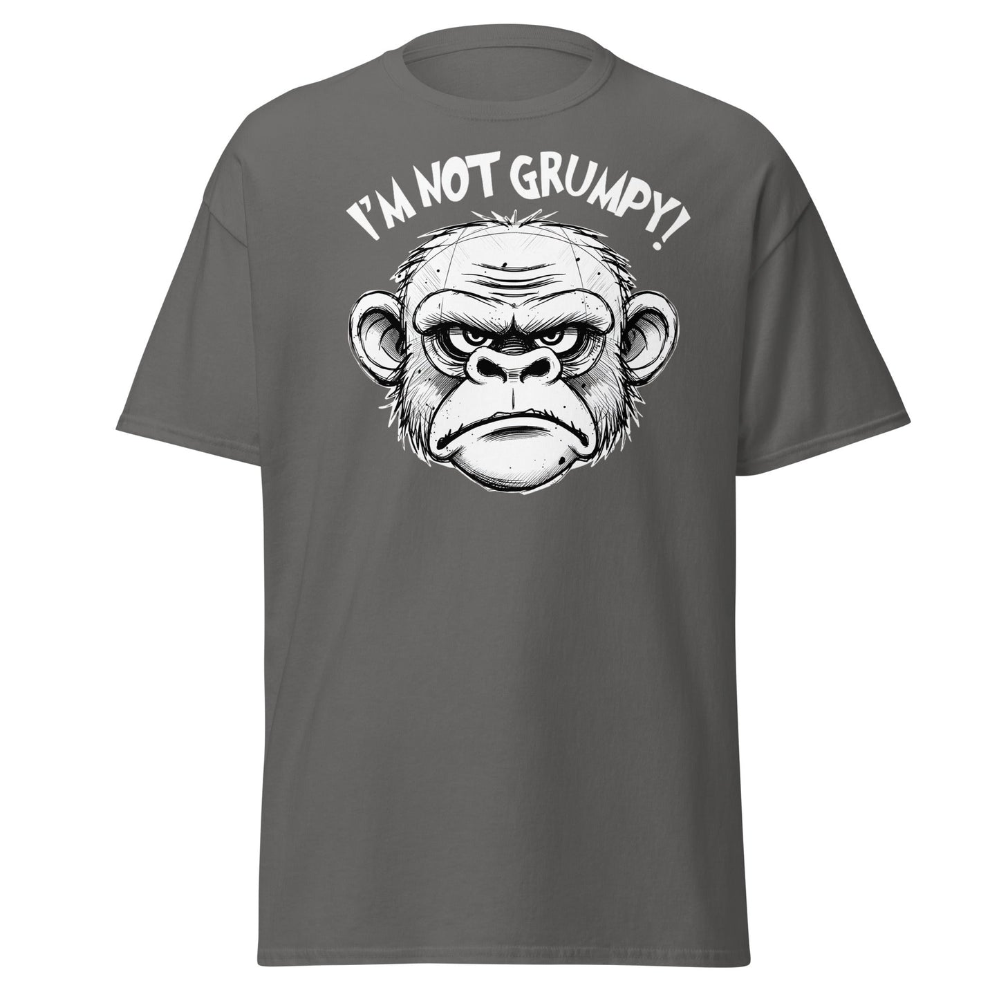 I'm Not Grumpy Monkey T-Shirt - Funny Sarcastic Ape Tee - Charcoal - T-Shirts Online