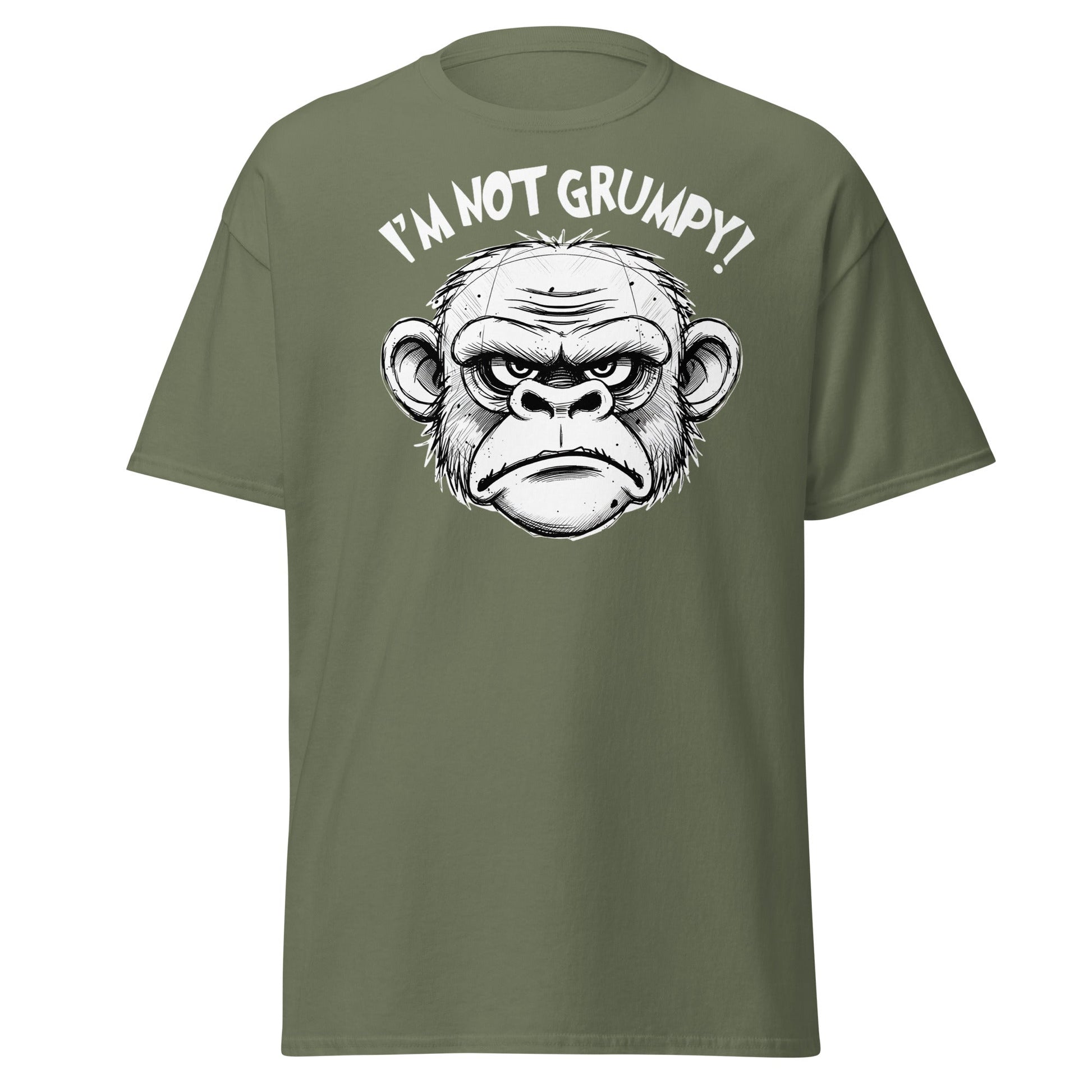 I'm Not Grumpy Monkey T-Shirt - Funny Sarcastic Ape Tee - Military Green - T-Shirts Online