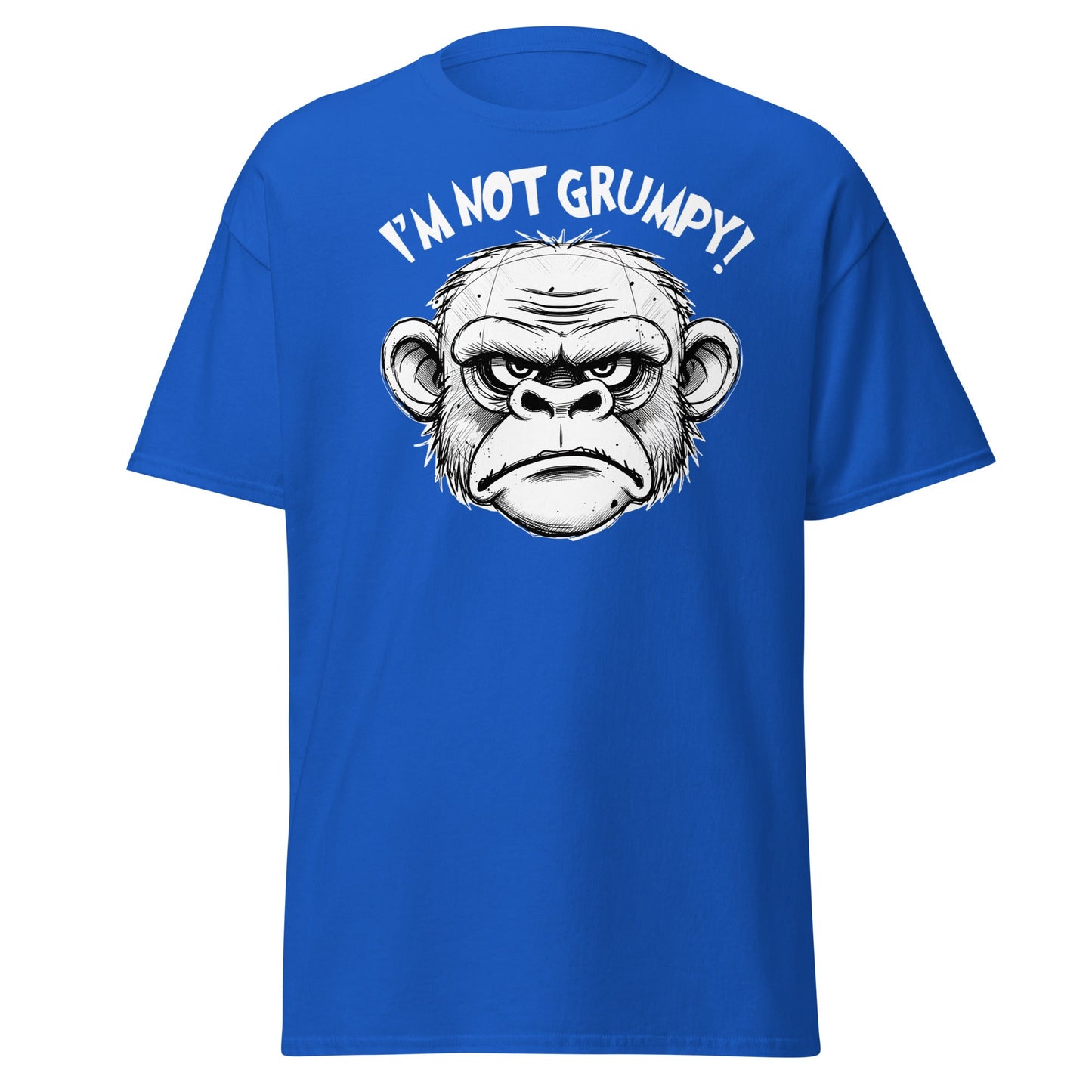 I'm Not Grumpy Monkey T-Shirt - Funny Sarcastic Ape Tee - Royal - T-Shirts Online