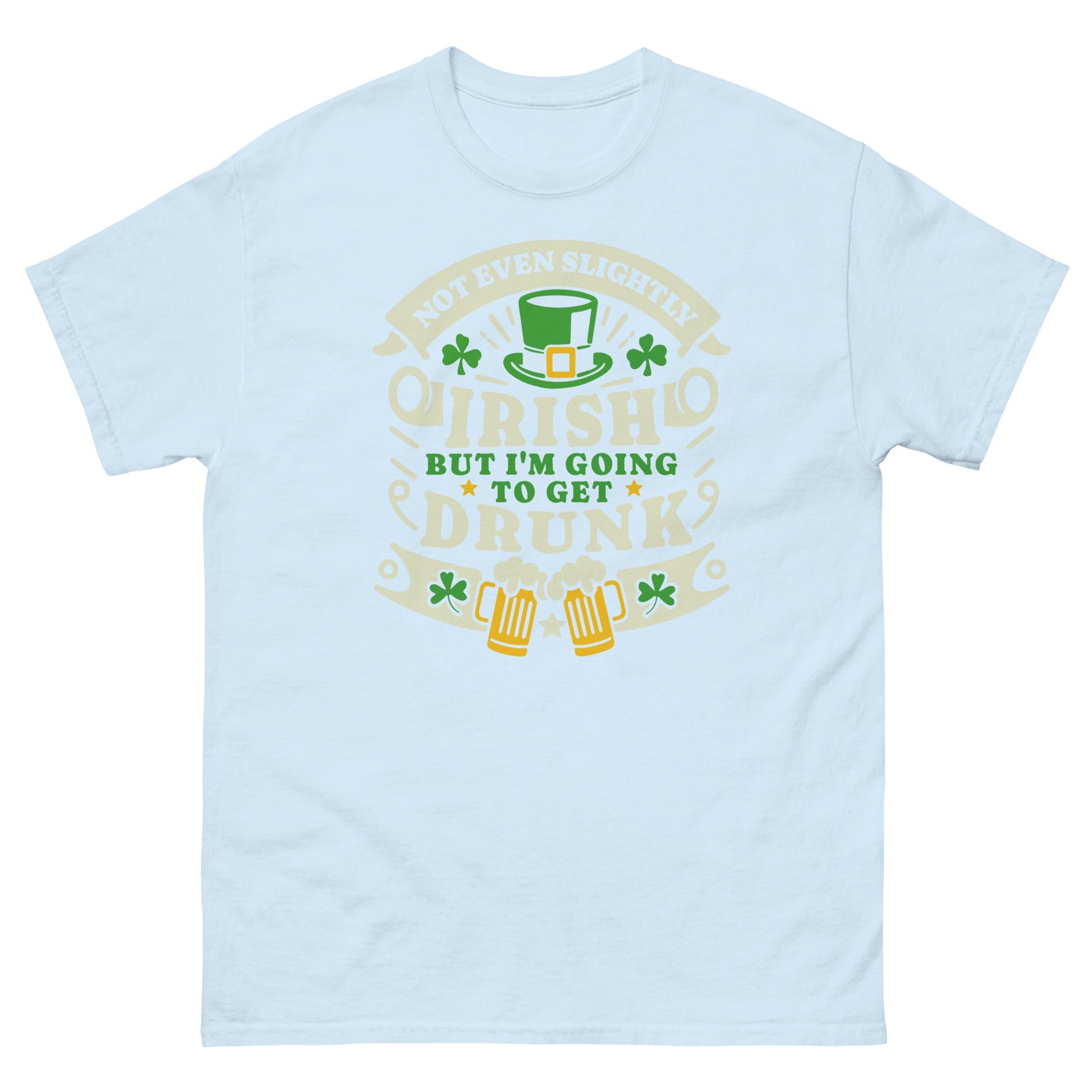I'm Not Irish | St Patrick's Day T-Shirt - Light Blue - T-Shirts Online