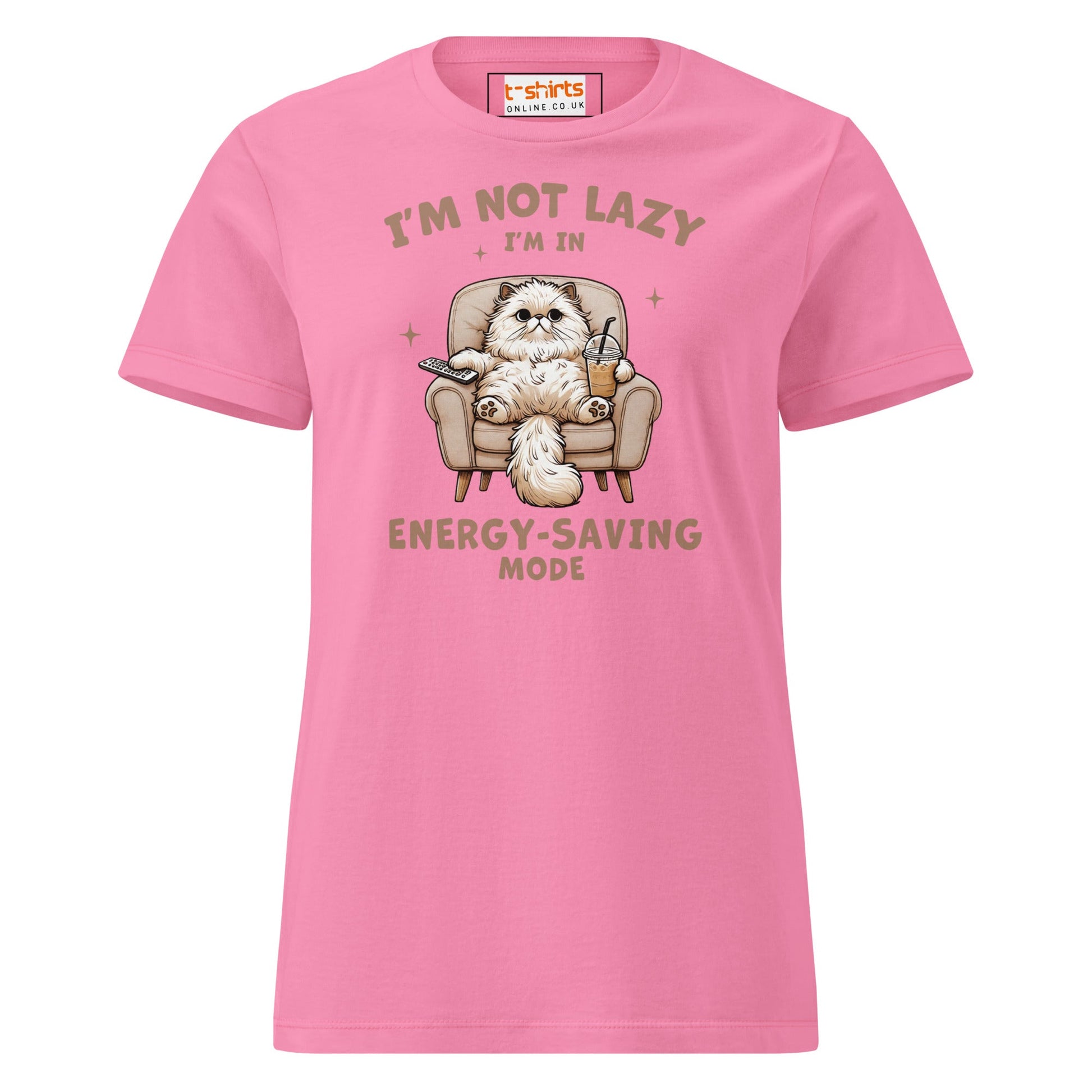 I'm Not Lazy T-Shirt | Women's Soft Semi - Fitted Tee - Azalea - T-Shirts Online