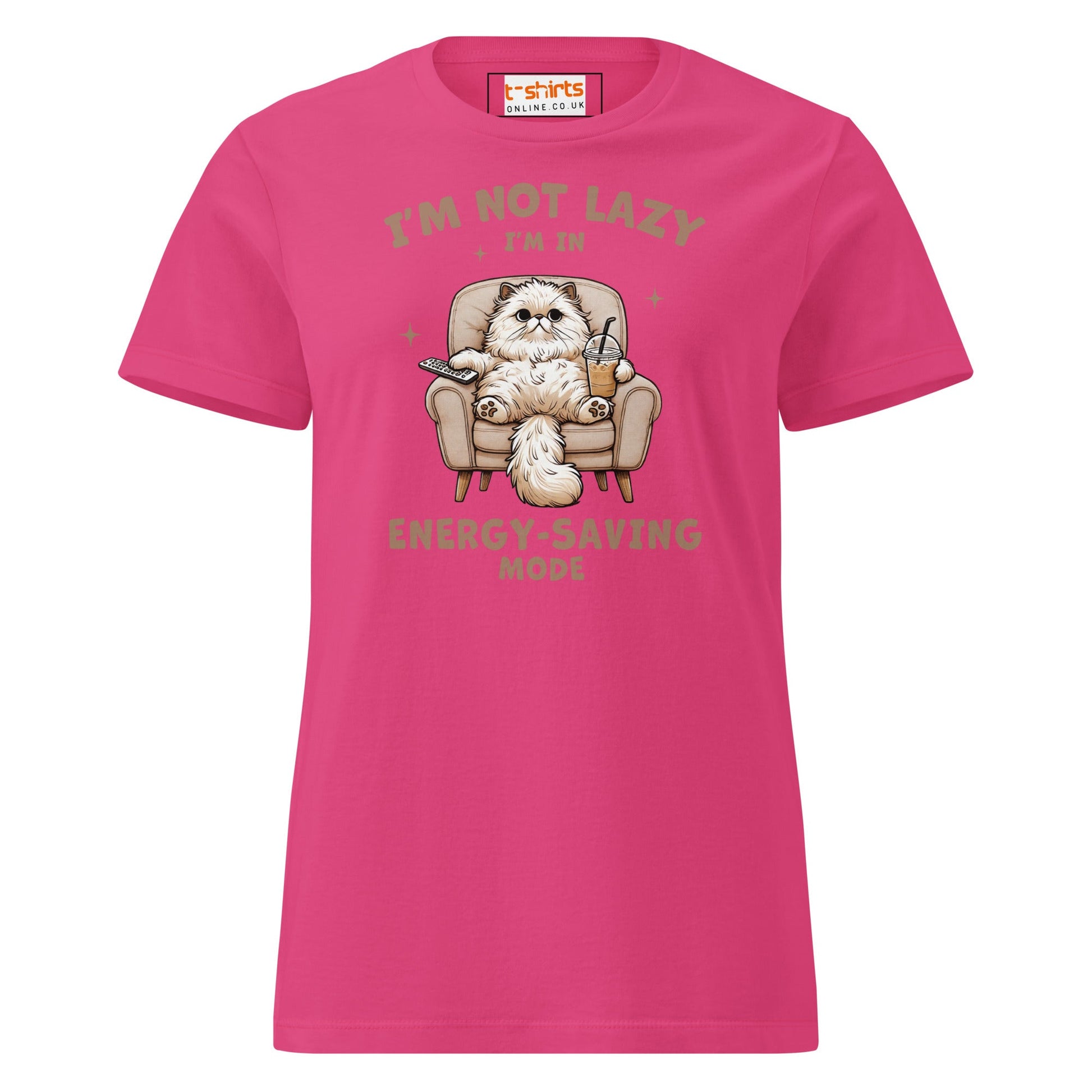 I'm Not Lazy T-Shirt | Women's Soft Semi - Fitted Tee - Heliconia - T-Shirts Online