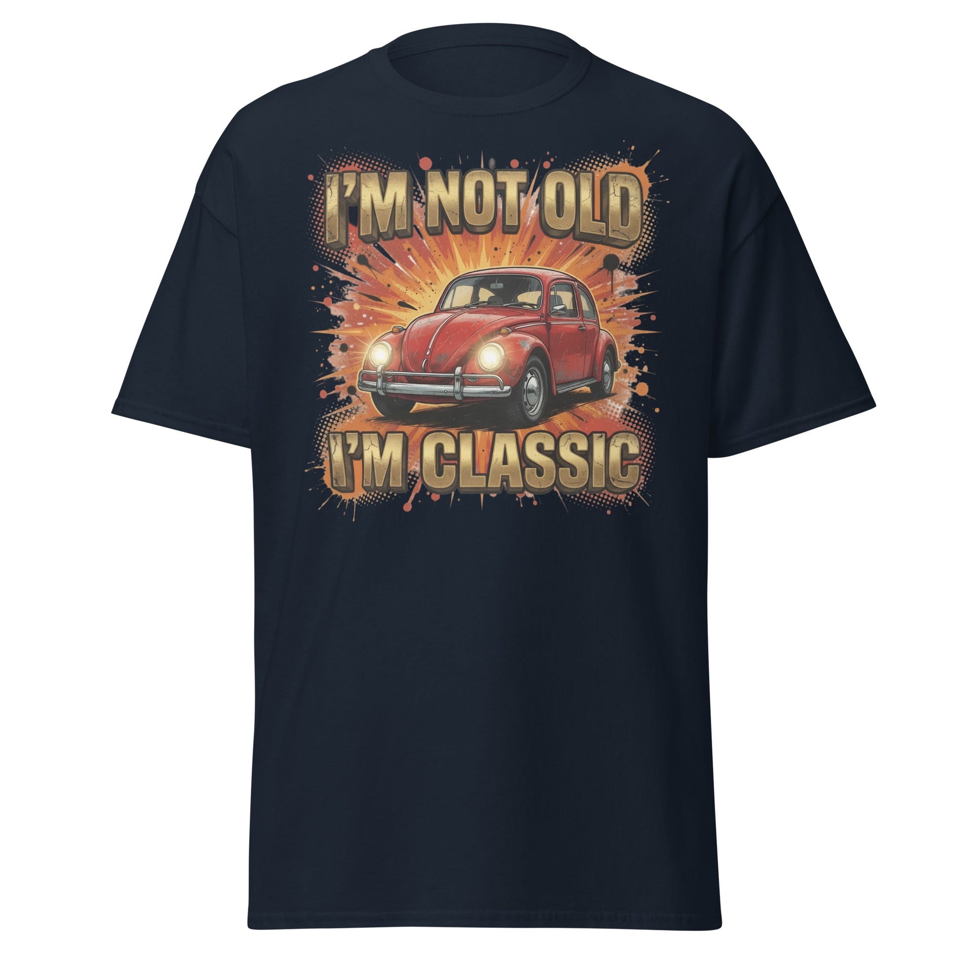 I'm Not Old I'm Classic Car T-Shirt - Navy - T-Shirts Online