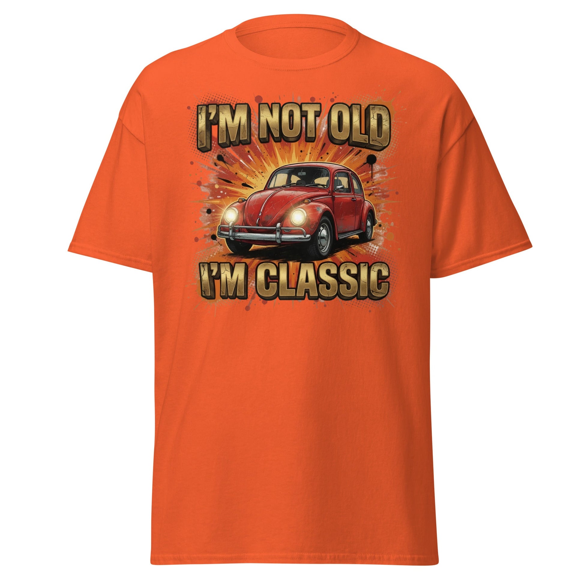 I'm Not Old I'm Classic Car T-Shirt - Orange - T-Shirts Online