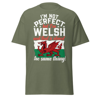 I'm Not Perfect But I'm Welsh - Funny Wales Pride T-Shirt - Military Green - T-Shirts Online