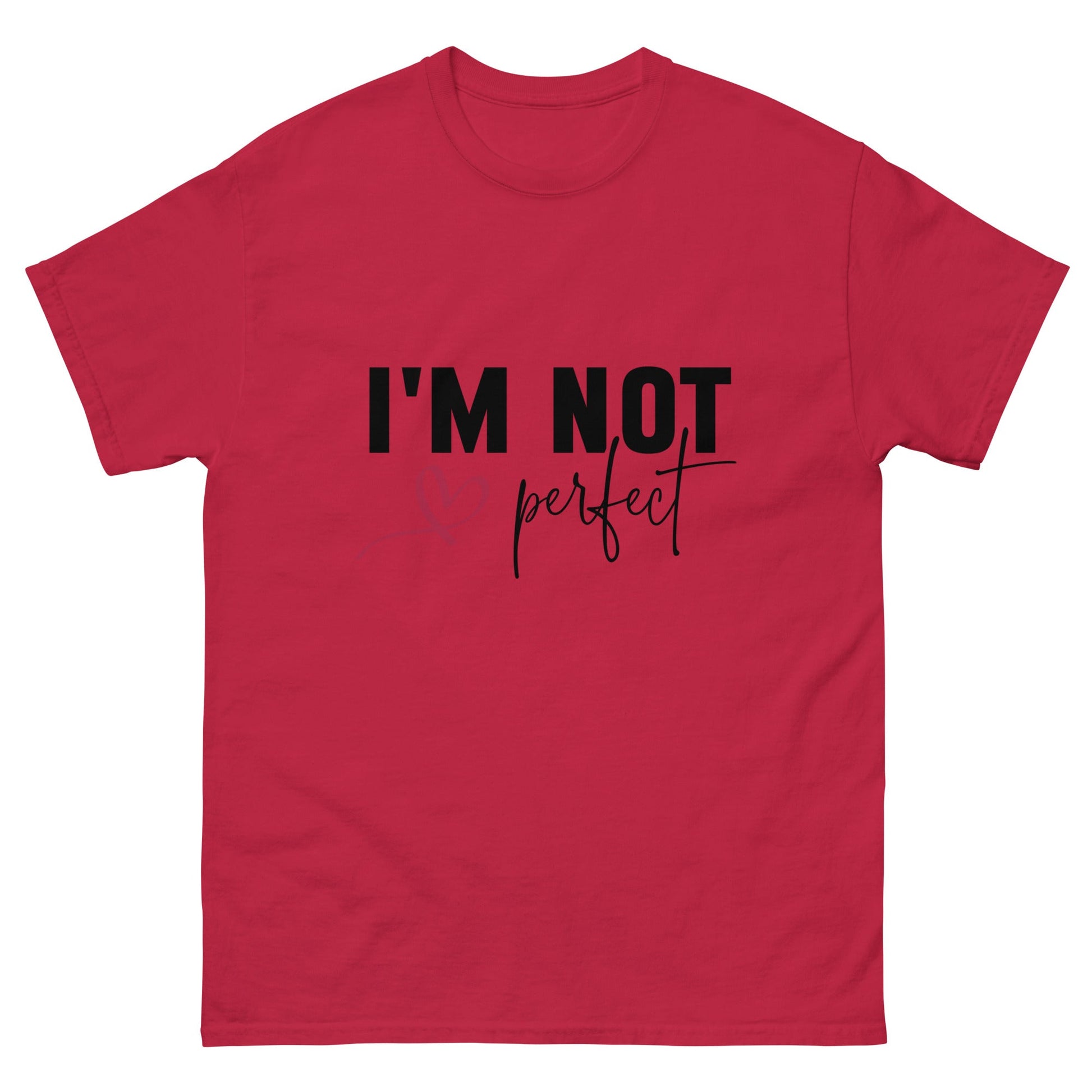 I'm Not Perfect | Unisex classic tee - Cardinal - T-Shirts Online