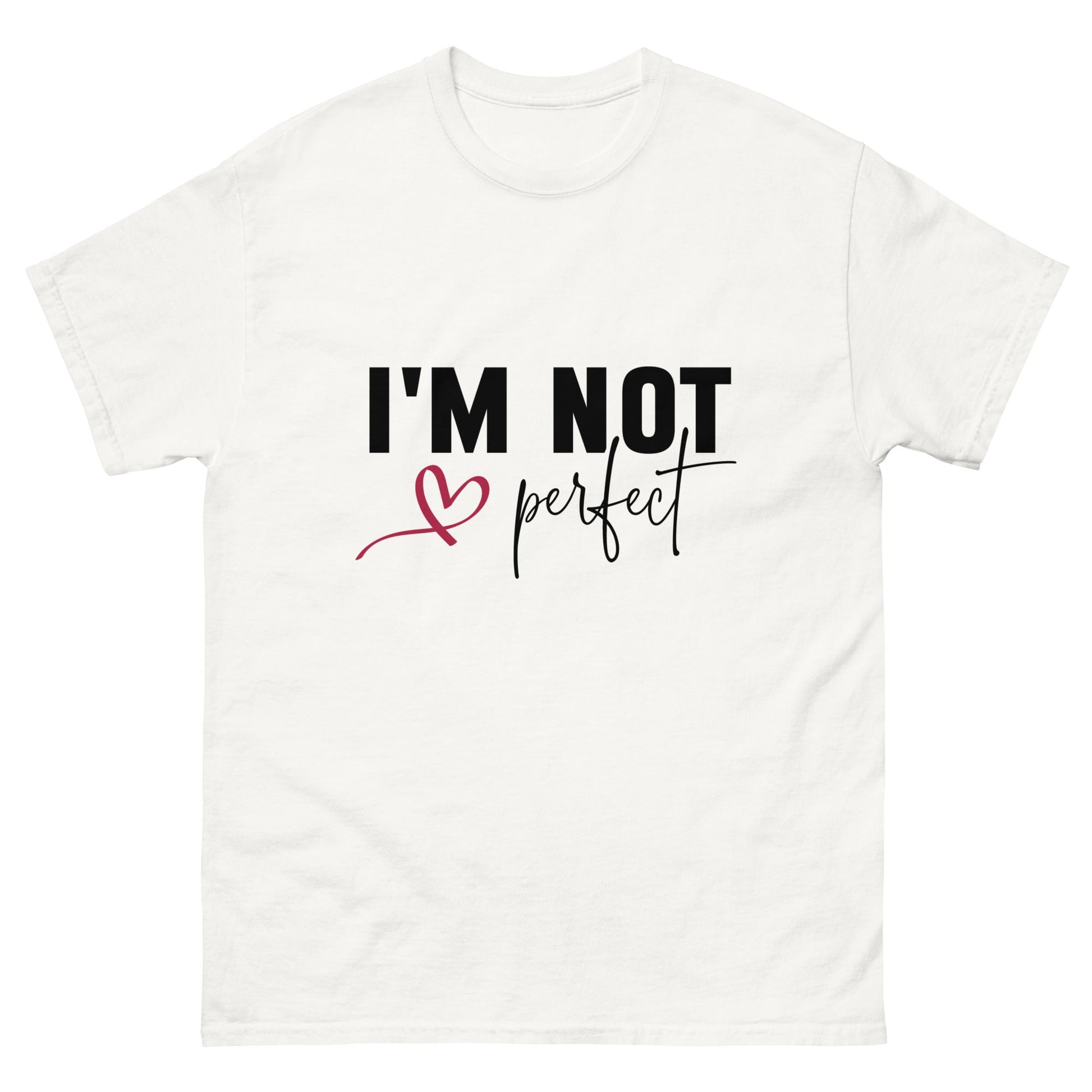 I'm Not Perfect | Unisex classic tee - White - T-Shirts Online