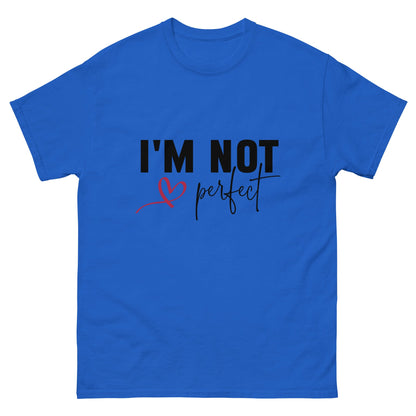I'm Not Perfect | Unisex classic tee - Royal - T-Shirts Online