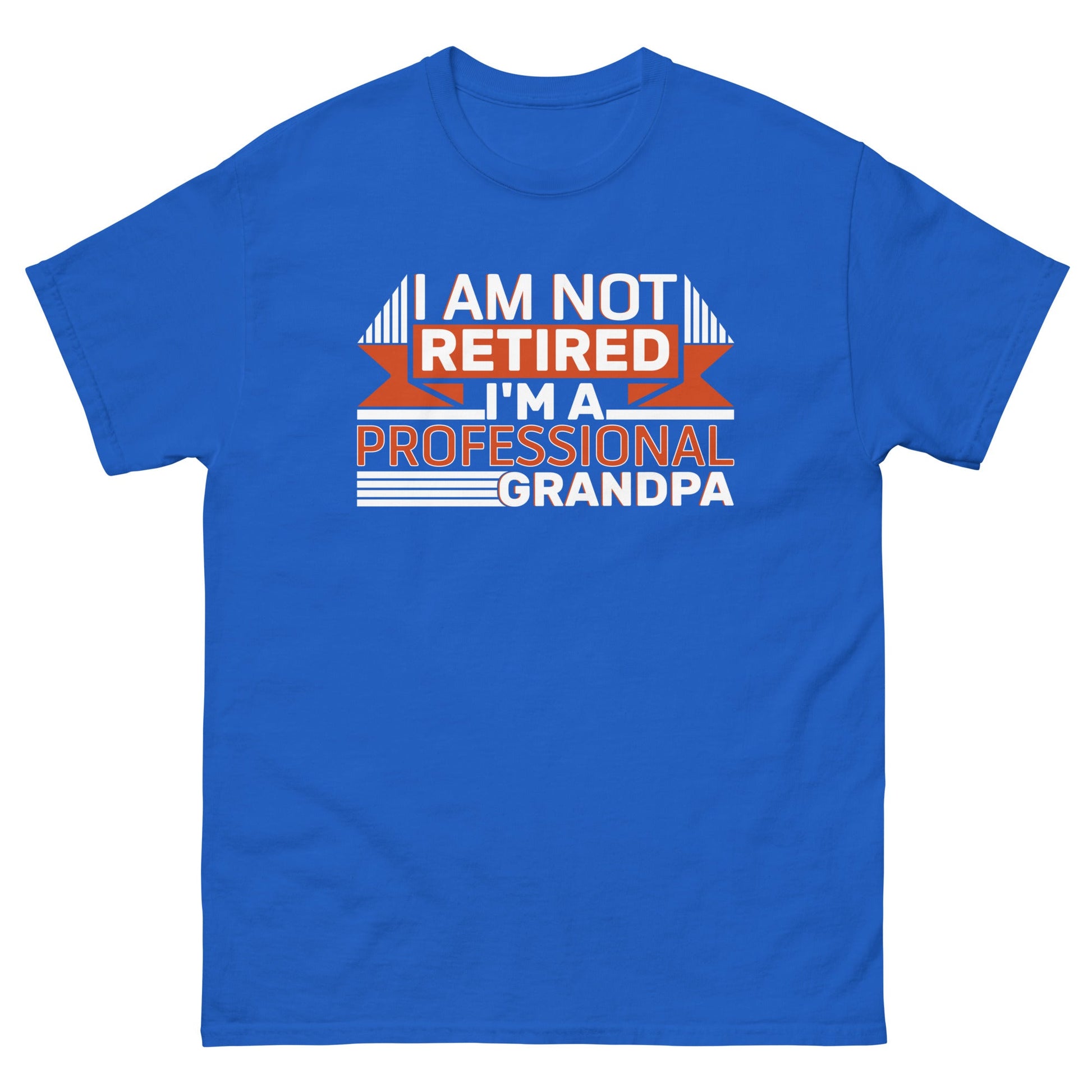I'm Not Retired | Grandpa T-Shirt - Royal - T-Shirts Online