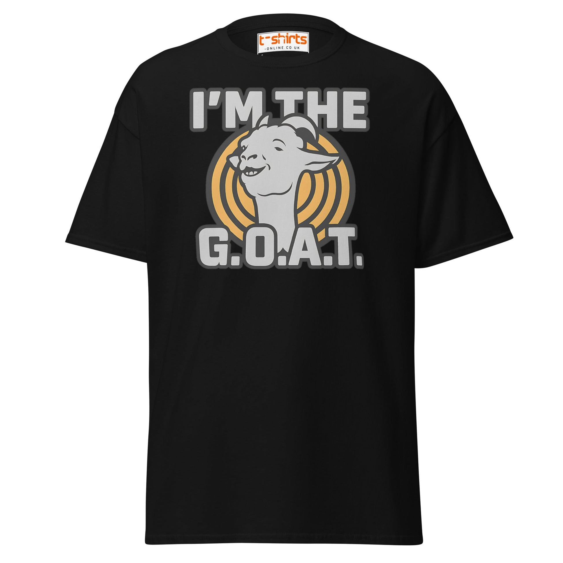 I’m the G.O.A.T. T-Shirt – Funny Graphic Goat Tee - Black - T-Shirts Online