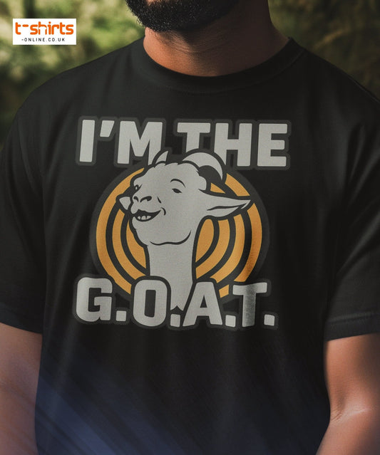 I’m the G.O.A.T. T-Shirt – Funny Graphic Goat Tee - Black - T-Shirts Online