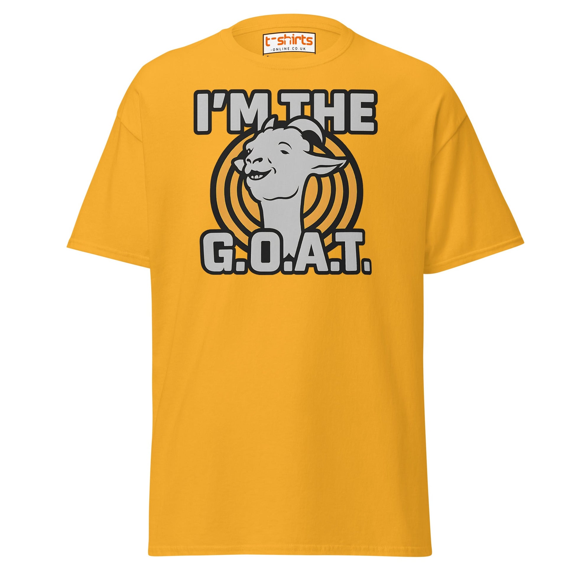 I’m the G.O.A.T. T-Shirt – Funny Graphic Goat Tee - Gold - T-Shirts Online