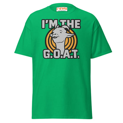 I’m the G.O.A.T. T-Shirt – Funny Graphic Goat Tee - Irish Green - T-Shirts Online
