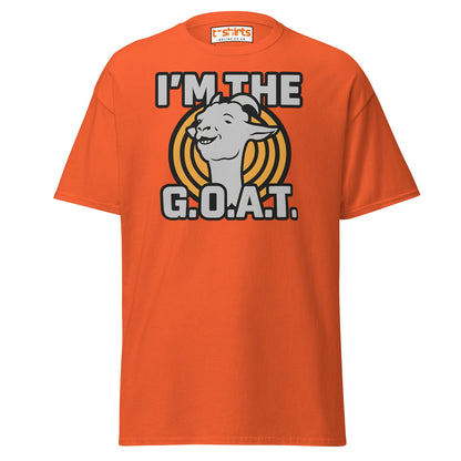 I’m the G.O.A.T. T-Shirt – Funny Graphic Goat Tee - Orange - T-Shirts Online