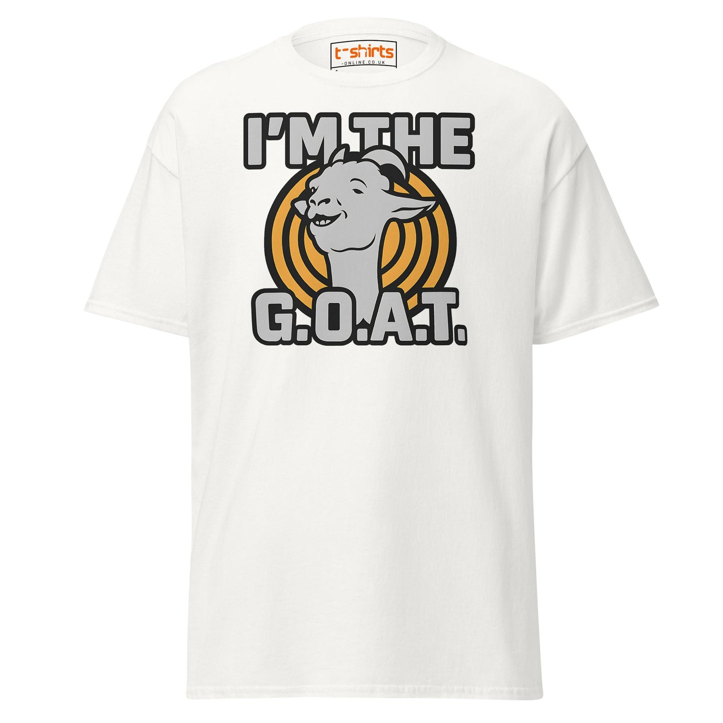 I’m the G.O.A.T. T-Shirt – Funny Graphic Goat Tee - White - T-Shirts Online