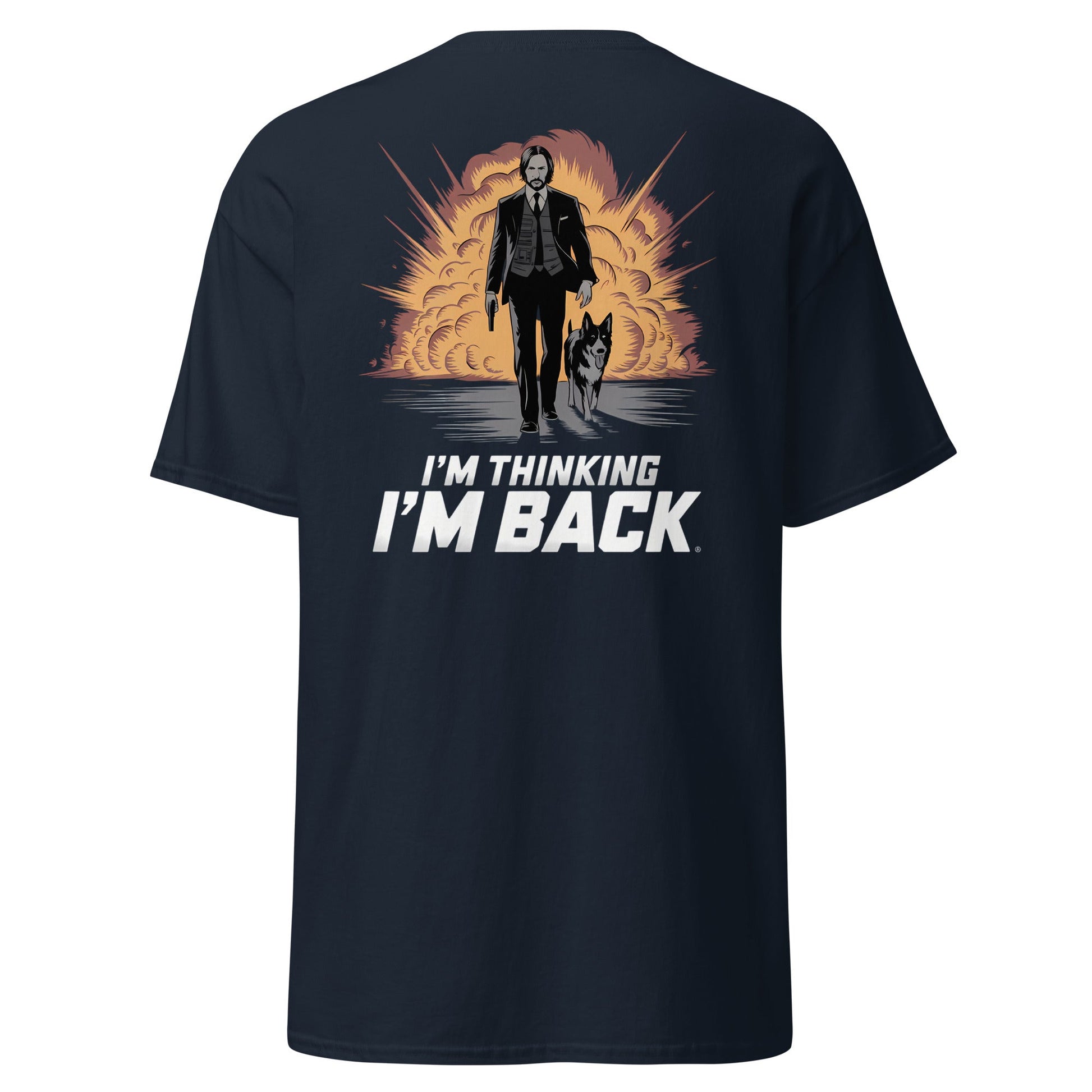 I'm Thinking I'm Back | Back Print - Navy - T-Shirts Online