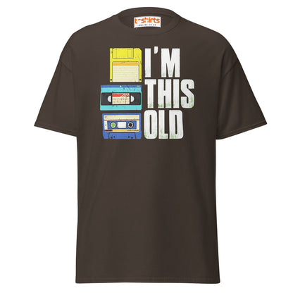 I’m This Old Retro Vintage T-Shirt - Dark Chocolate - T-Shirts Online