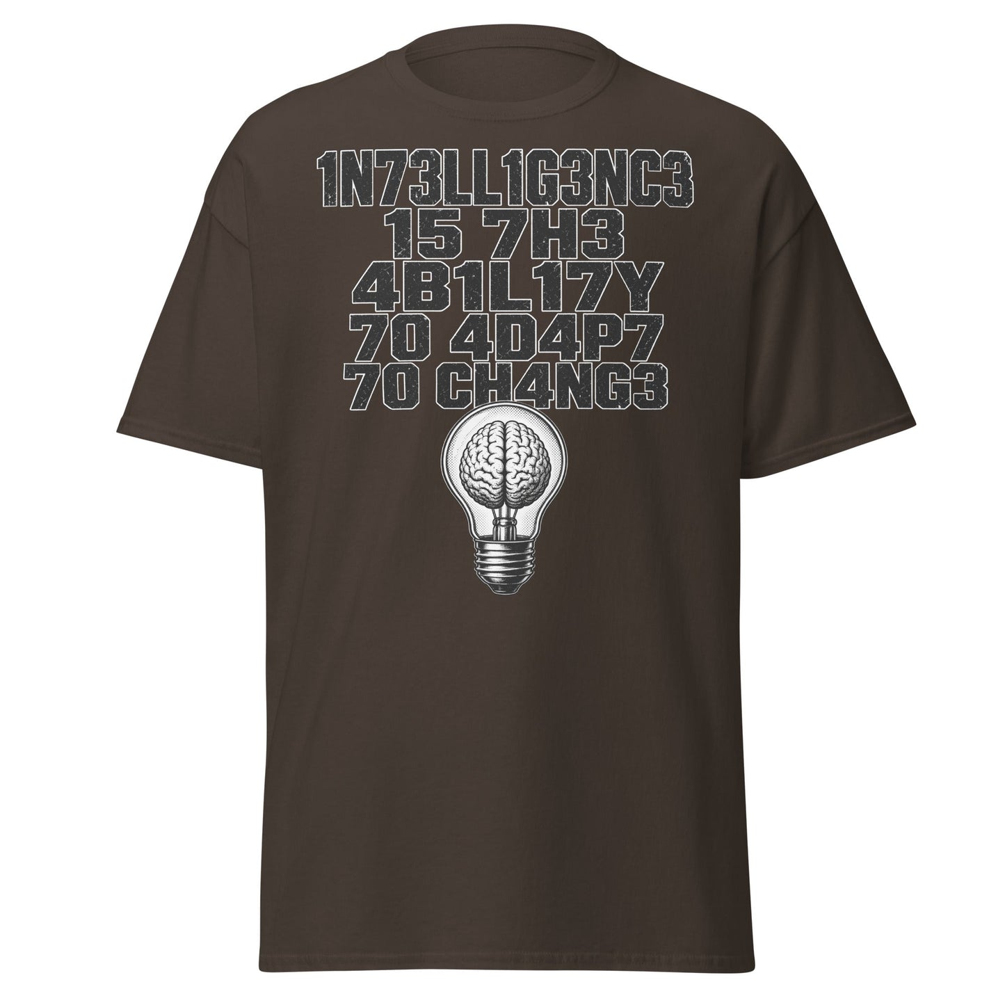 Intelligence Adapt to Change Leetspeak T-Shirt - Dark Chocolate - T-Shirts Online