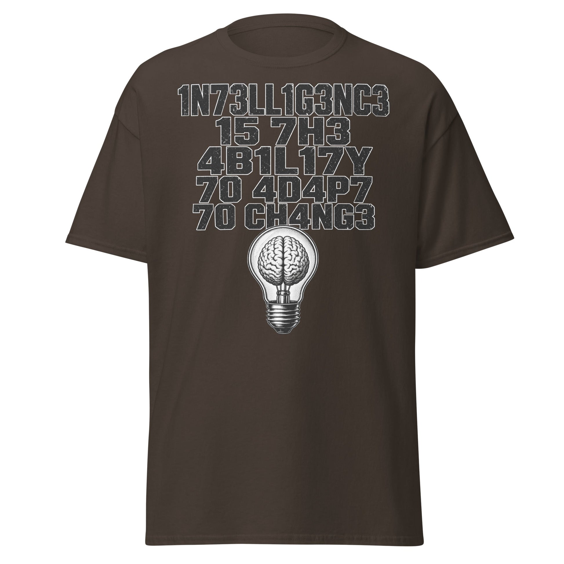 Intelligence Adapt to Change Leetspeak T-Shirt - Dark Chocolate - T-Shirts Online