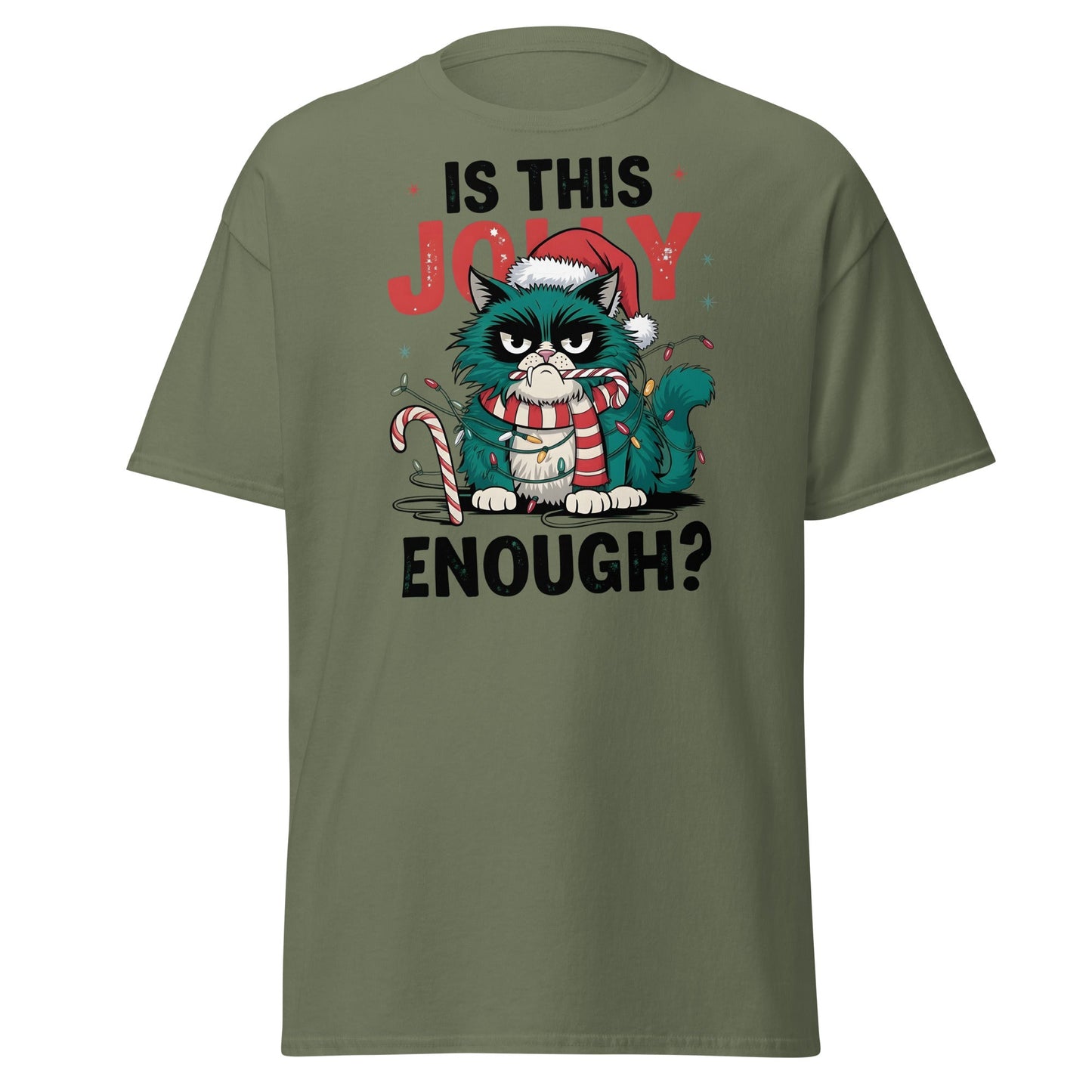 Is This Jolly Enough Grumpy Cat Christmas T-Shirt - Military Green - T-Shirts Online