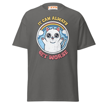 It Can Always Get Worse T-Shirt - Charcoal - T-Shirts Online
