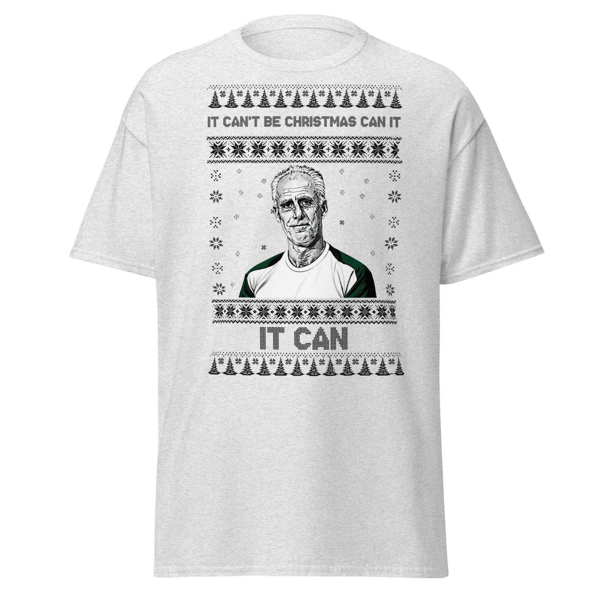 “It Can’t Be Christmas” Meme Holiday T-Shirt - Ash - T-Shirts Online