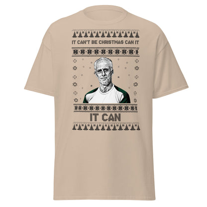 “It Can’t Be Christmas” Meme Holiday T-Shirt - Sand - T-Shirts Online