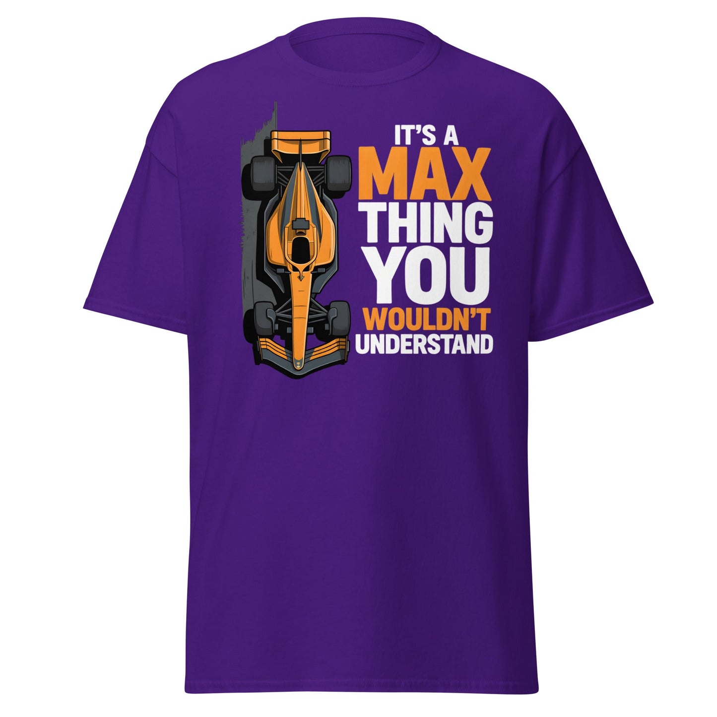 It's a Max Thing F1 Racing T-Shirt | Funny Formula Car Tee - Purple - T-Shirts Online