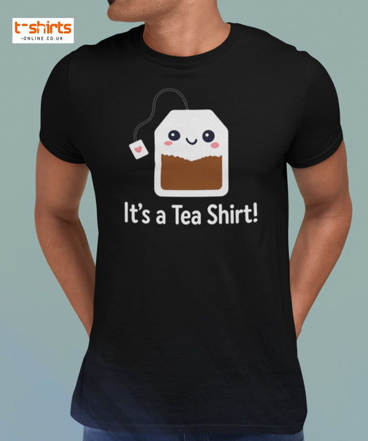 It’s a Tea Shirt T-Shirt – Funny Pun Tee - Black - T-Shirts Online