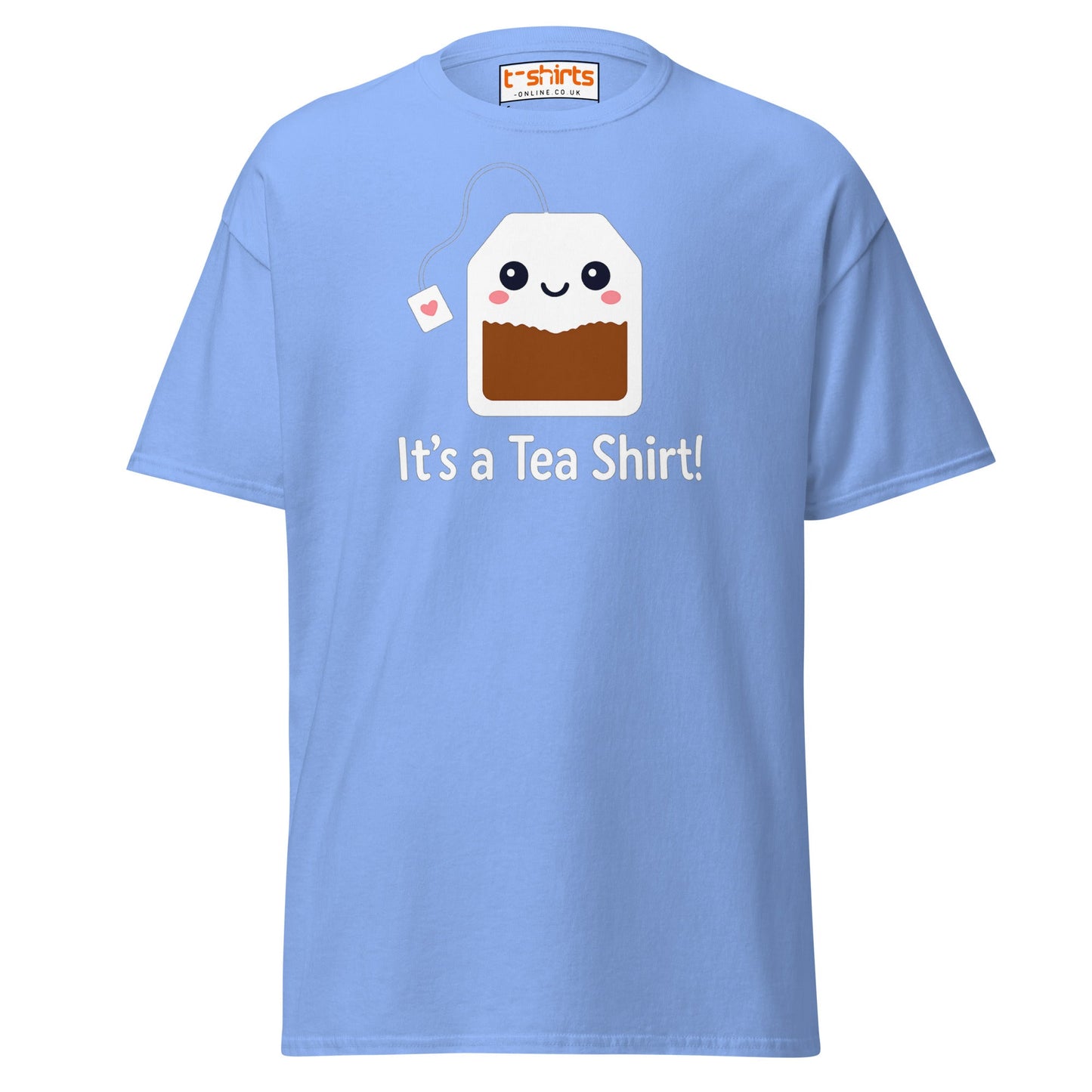 It’s a Tea Shirt T-Shirt – Funny Pun Tee - Carolina Blue - T-Shirts Online