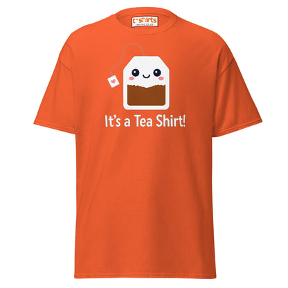 It’s a Tea Shirt T-Shirt – Funny Pun Tee - Orange - T-Shirts Online