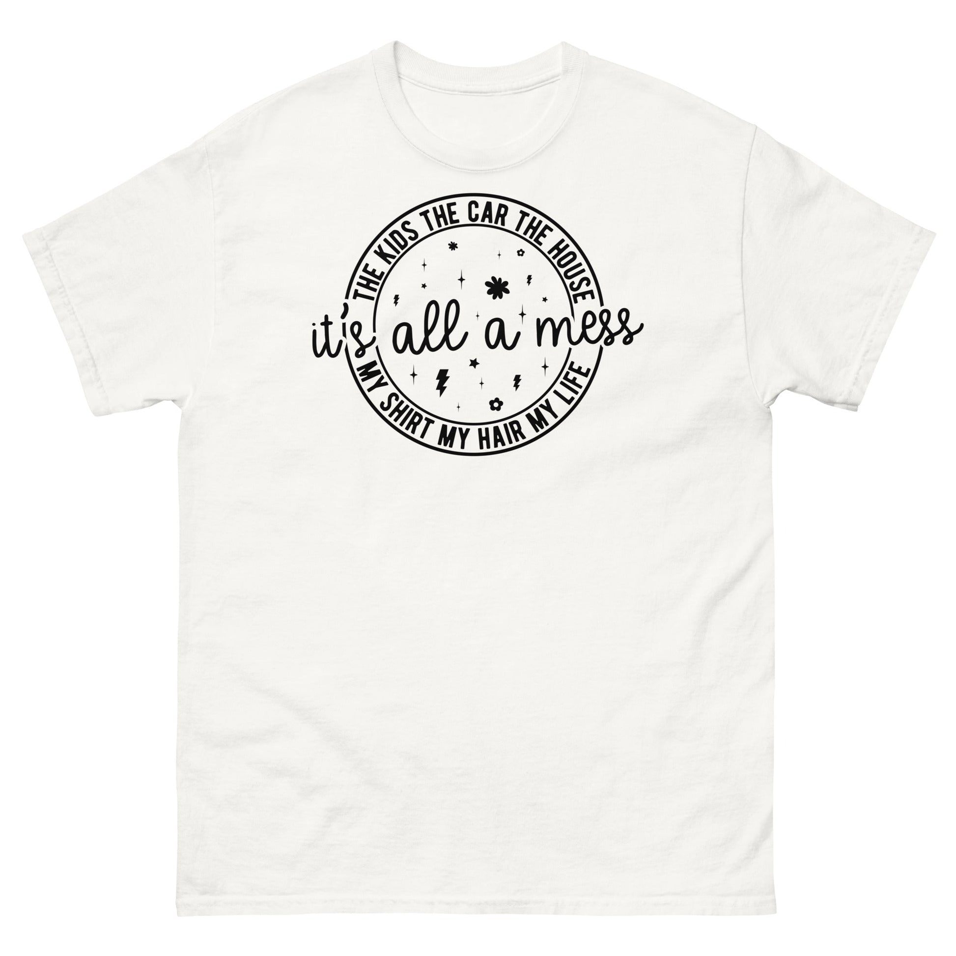 It's All a Mess | Women's T-Shirt - White - T-Shirts Online