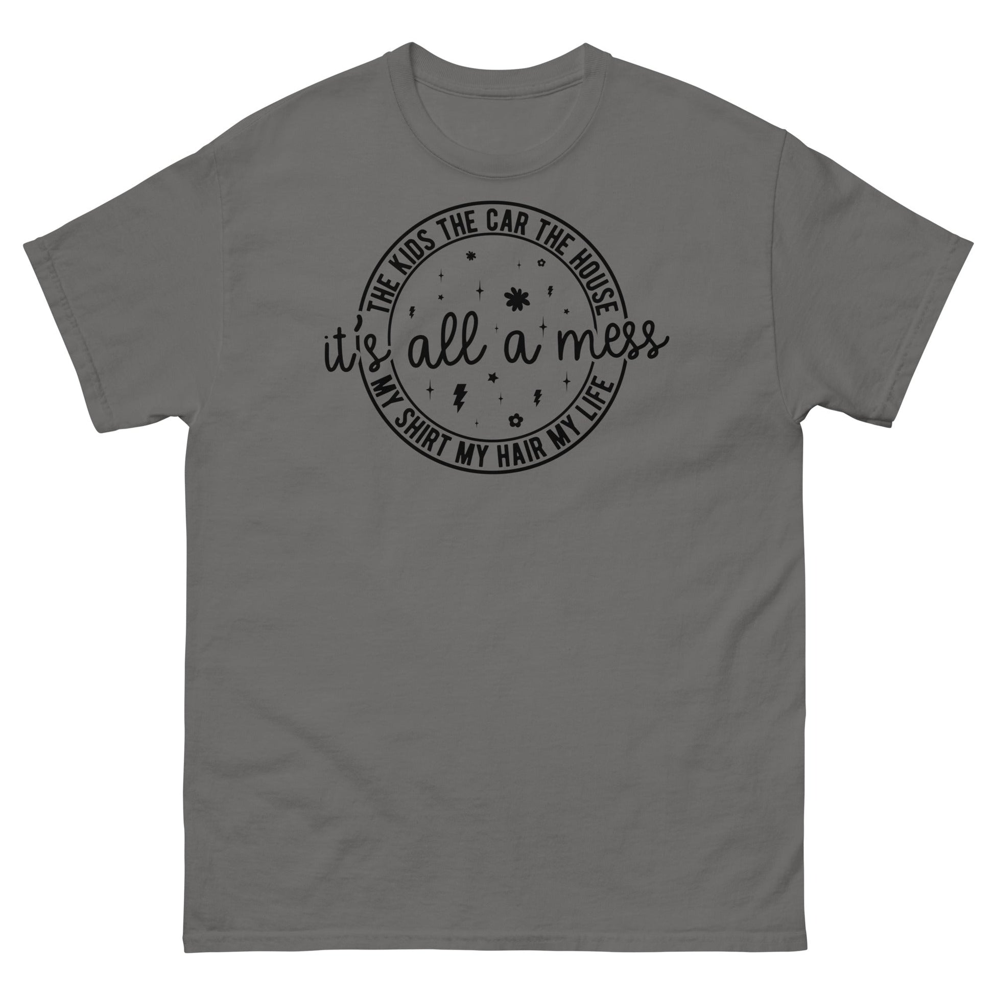 It's All a Mess | Women's T-Shirt - Charcoal - T-Shirts Online