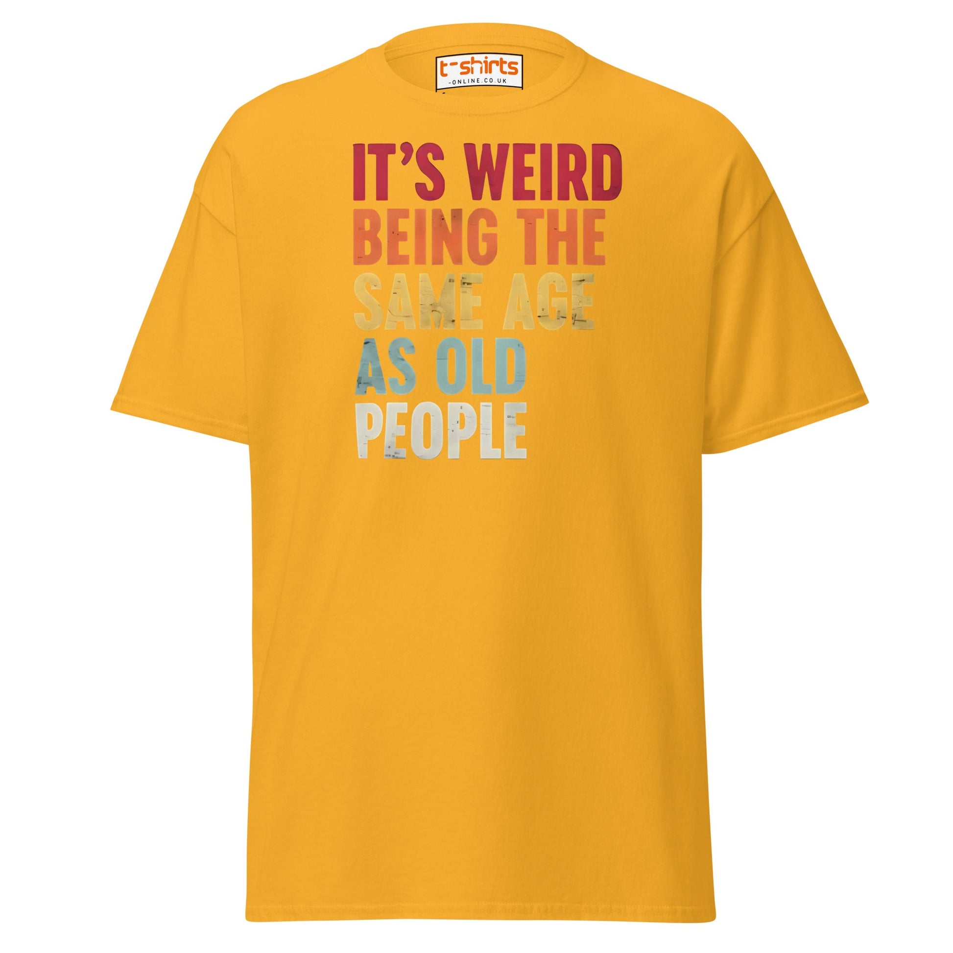 It’s Fine I’m Fine Everything is Fine T-Shirt - Gold - T-Shirts Online
